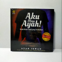 Aku Mau Ayah!