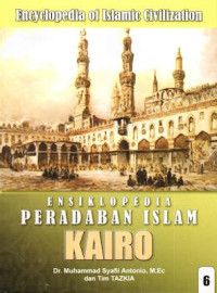 Ensiklopedia Peradaban Islam: Kairo