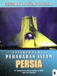 Ensiklopedia Peradaban Islam: Persia