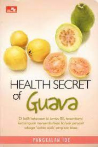 Health Secret of Guava