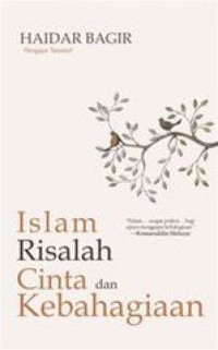 Islam Risalah Cinta dan Kebahagiaan