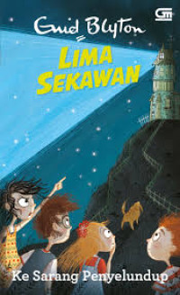 Lima Sekawan: Ke Sarang Penyelundup JL.4