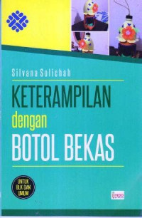 Keterampilan Dengan Botol Bekas