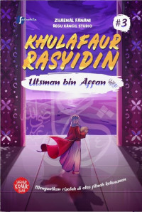 Image of Khulafaur Rasyidin: Utsman bin Affan