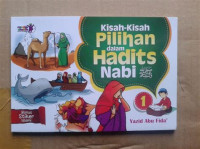 Kisah-Kisah Pilihan Dalam Hadits Nabi