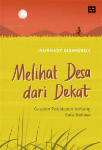 Melihat Desa Dari Dekat