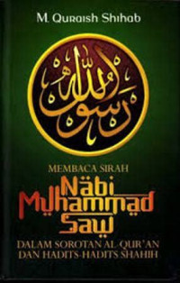 Membaca Sirah Nabi Muhammad SAW