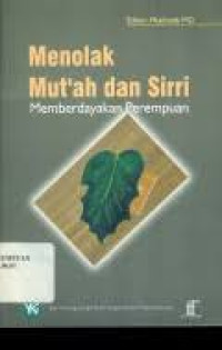 Menolak Mut'ah dan Sirri: Memberdayakan Perempuan