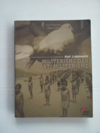 Militerisme dan Anti Militerisme
