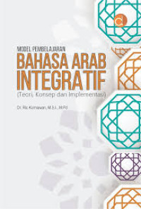 Model Pembelajaran Bahasa Arab Integratif