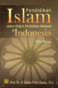 Pendidikan Islam dalam Sistem Pendidikan Nasional di Indonesia