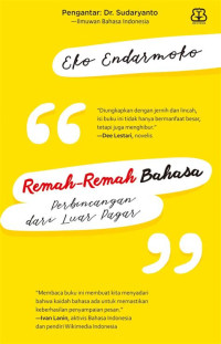 Remah-Remah Bahasa: Perbincangan Dari Luar Pagar