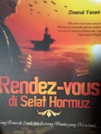 Image of Rendez-vous Selat Hormuz: Sang Pemecah Sandi dan Seorang Wanita yang Mencintai