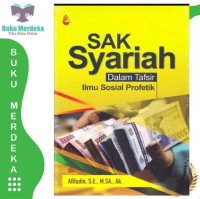 SAK Syariah dalam tafsir Ilmu sosial profetik