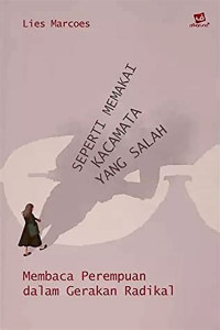 Seperti Memakai Kacamata yang Salah