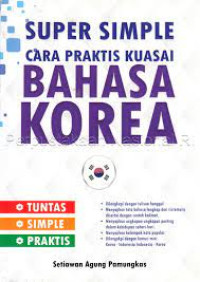 Super Simple Cara praktis Kuasai Bahasa Korea