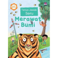 Tanya jawab Seru Merawat Bumi