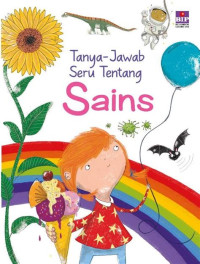 Tanya Jawab Seru Tentang: Sains