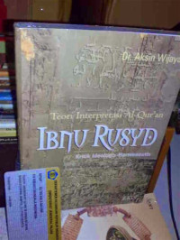 Teori Interpretasi Al-Quran IBNU RUSYD; Kritik Ideologis-Hermeneutis