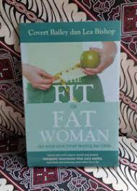 The Fit or Fat Woman
